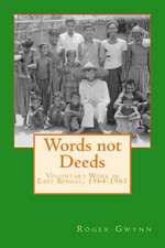 Words Not Deeds