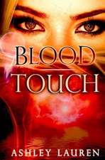 Blood Touch