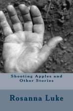 Shooting Apples and Other Stories