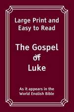 The Gospel of Luke