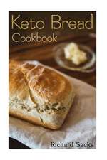 Keto Bread Cookbook