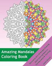 Amazing Mandalas Coloring Book