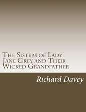 The Sisters of Lady Jane Grey