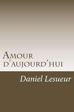 Amour D'Aujourd'hui