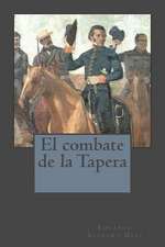 El Combate de La Tapera