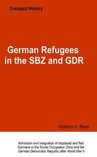 German Refugees in the Sbz and Gdr