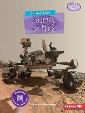 Cutting-Edge Journey to Mars