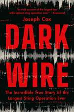 Dark Wire