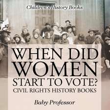 When Did Women Start to Vote? Civil Rights History Books | Children's History Books