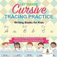 1st Grade Cursive Tracing Practice - Writing Books for Kids - Reading and Writing Books for Kids | Children's Reading and Writing Books