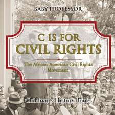 C is for Civil Rights