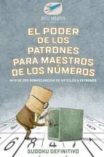 El poder de los patrones para maestros de los números | Sudoku definitivo | Más de 200 rompecabezas de difíciles a extremos