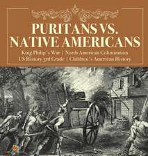 Puritans vs. Native Americans | King Philip's War | North American Colonization | US History 3rd Grade | Children's American History