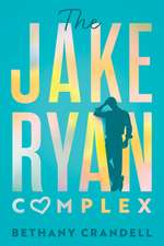 Jake Ryan Complex