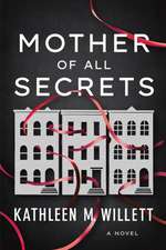 Mother of All Secrets