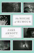 The House of Rumour