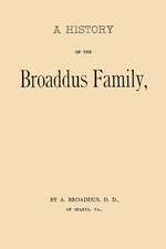 A History of the Broaddus Family