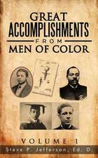 Great Accomplishments from Men of Color