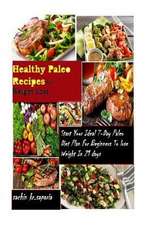 Healthy Paleo Recipes for Weight Loss