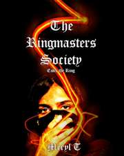 The Ringmasters Society