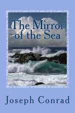 The Mirror of the Sea