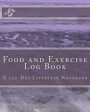 Food and Exercise Log Book