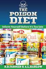 The Poison Diet