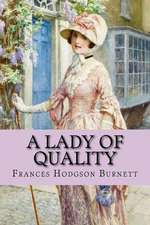 A Lady of Quality (Worldwide Classics)