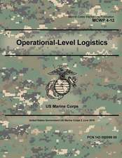 Marine Corps Warfighting Publication McWp 4-12 Operational-Level Logistics 2 June 2016