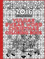 Vulgar Swear Word Christmas Coloring Book