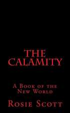 The Calamity