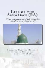 Life of the Sahaabah (Ra)