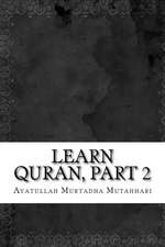 Learn Quran, Part 2