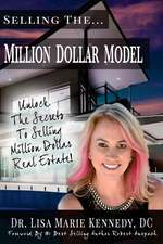 Selling the Million Dollar Model