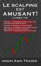 Le Scalping Est Amusant! 1-4