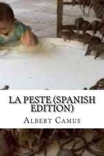 La Peste (Spanish Edition)