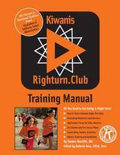 Kiwanis Righturn.Club Training Manual