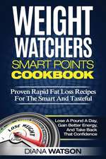 Weight Watchers Smart Points Cookbook