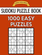 Sudoku Puzzle Book, 1,000 Easy Puzzles