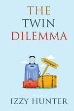 The Twin Dilemma