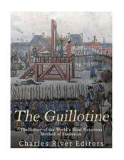 The Guillotine