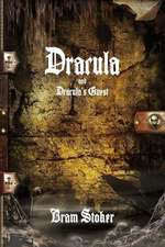 Dracula and Dracula's Guest