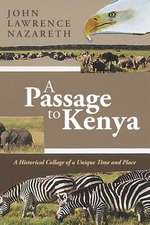 A Passage to Kenya