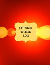 Church Tithes Log