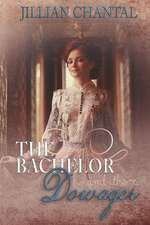 The Bachelor and the Dowager