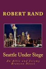 Seattle Under Siege