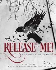 Release Me!