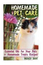 Homemade Pet Care