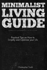 Minimalist Living Guide