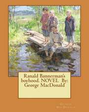 Ranald Bannerman's Boyhood